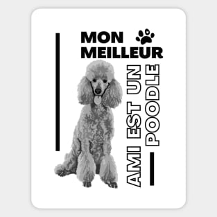 Mon Meilleur Ami Est Un Poodle Sticker